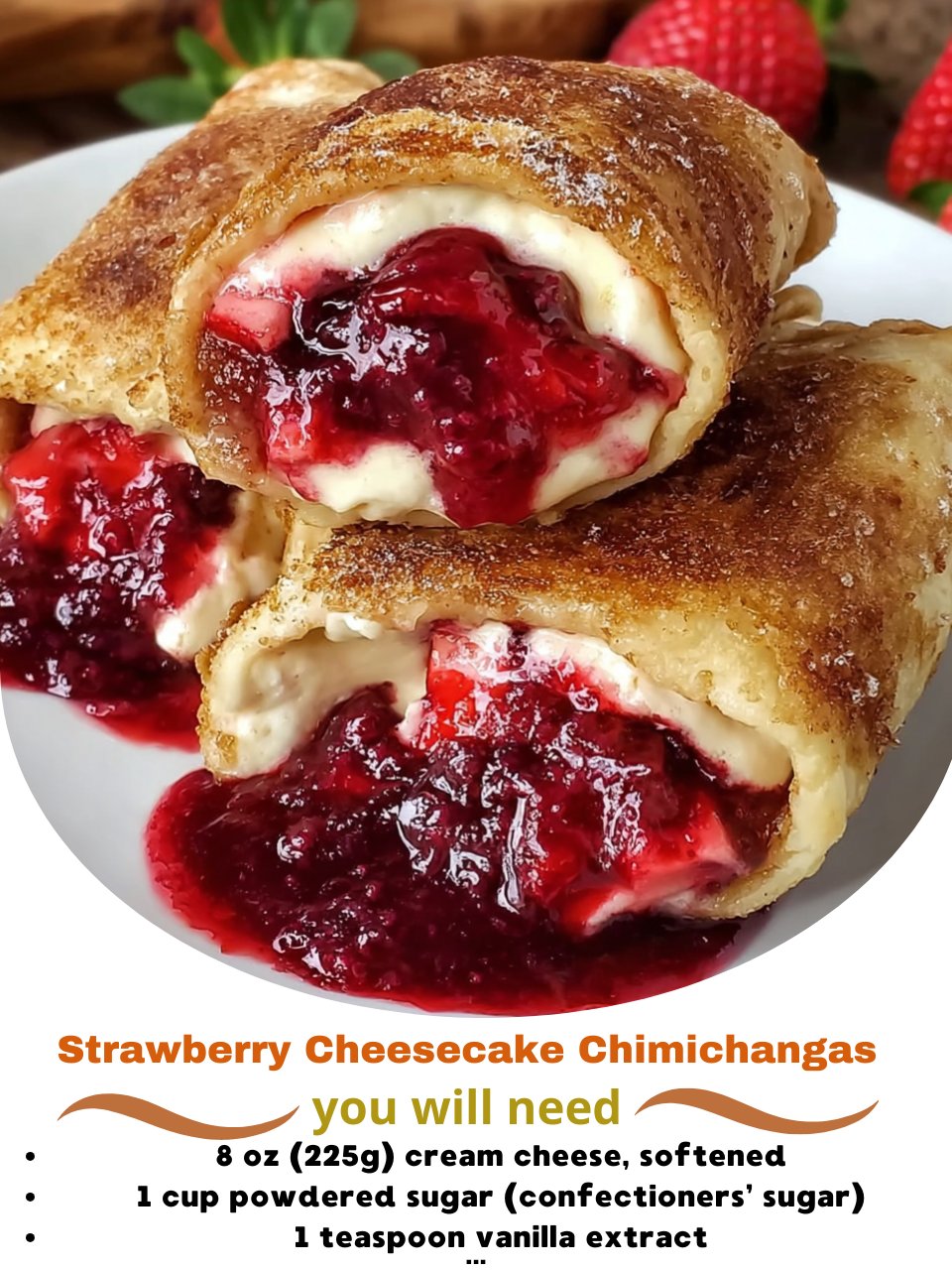 👉Strawberry Cheesecake Chimichangas 588648605_1604022174299115_4295050519545341252_n
